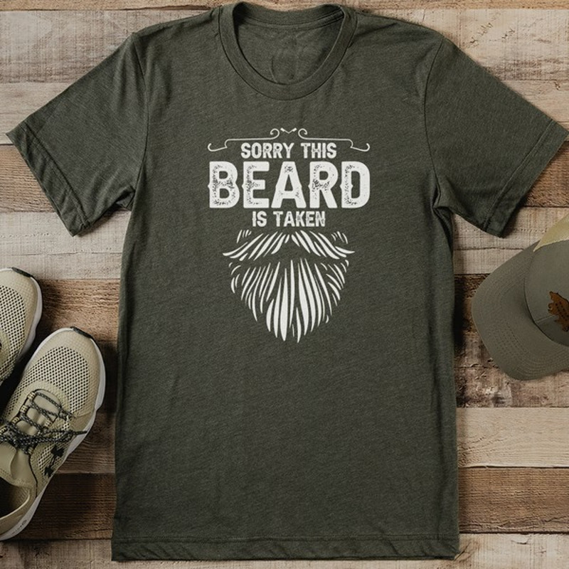 Sorry This Beard Is Taken Tee1_11zon (1).jpg