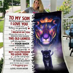 Lion Son Blanket, To My Son Never Forget That I Love You Mom To Son Fleece Blanket