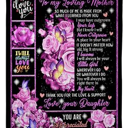 mom blanket, gift for mom, to my loving mother, gift from daughter fleece blanket