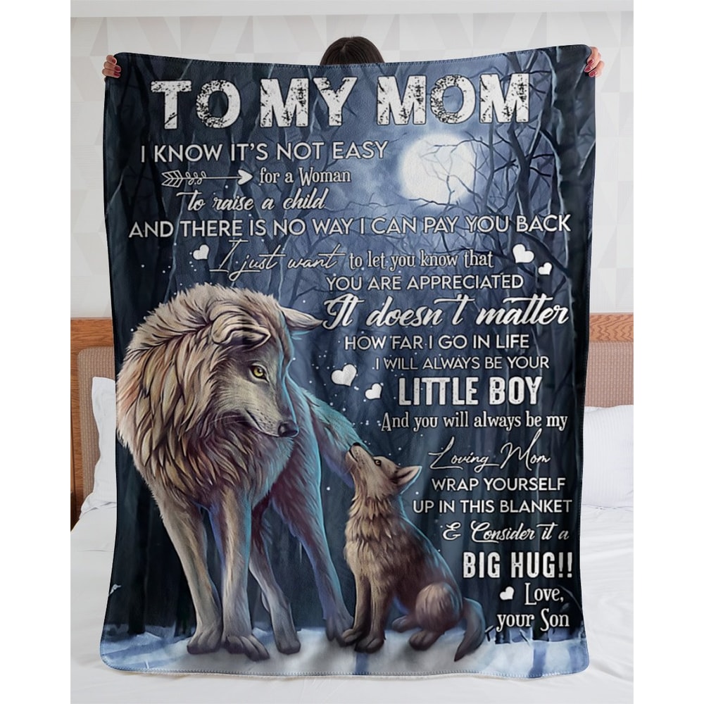 Mom Blanket, Mother's Day Gift Idea, Gift For Mom, I Know It's Not Easy Wolf Fleece Blanket 1.jpg