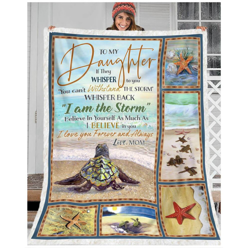 Mom To Daughter If They Whisper To You, Gift For Daughter Sea Turtle Fleece Blanket 1.jpg