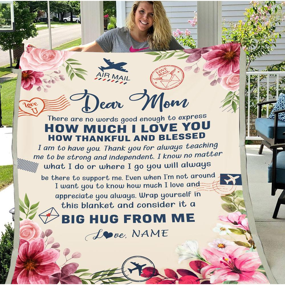 Mother's Day Gift, Personalized Dear Mom Blanket, There Are No Words Good Enough Flowers Airmail Fleece Blanket 1.jpg