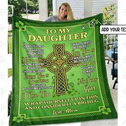 personalized to my daughter blanket, letter to my daughter from mom blanket patrick's day gifts fleece blanket