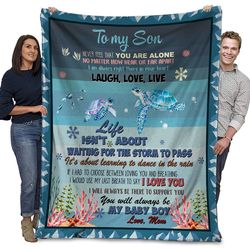 Sea Turtles Mom To My Son Remember That You Are Not Alone Sherpa Blanket