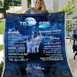 Son Blanket, Gift For Son From Mom, To My Son, Inside This Blanket Is A Piece Of My Heart Wolf Fleece Blanket