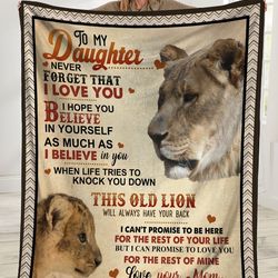 to my daughter never forget that i love you lion mom sherpa blanket