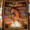 To My Daughter Never Forget That I Love You, Gift From Mom Horse Fleece Blanket 1.png