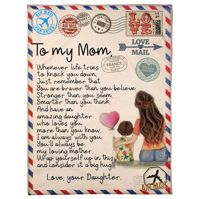 To My Mom Blanket Whenever Life Tries To Knock You Down Fleece Blanket, Gift Ideas For Mother's Day 1.jpg