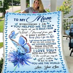 to my mom blanket, mother's day gifts idea for mom, mother blanket, my loving mother butterflies fleece blanket