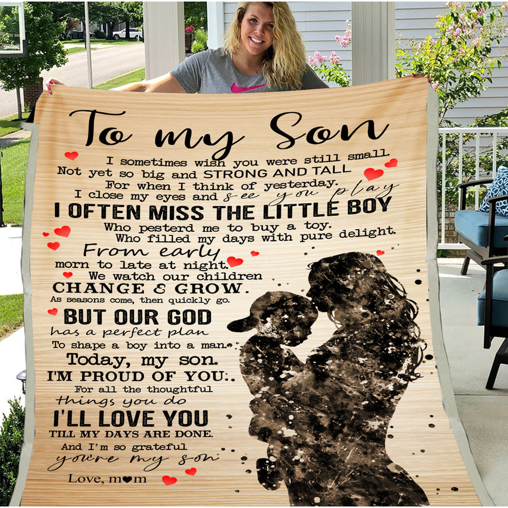 To My Son I Sometimes Wish You Were Still Small Blanket, Meaningful Gift For Son From Mom Fleece Blanket 1.jpg
