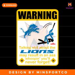 funny talking shit about lions svg