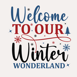 Welcome To Our Winter Wonderland Svg/Eps/Png/Dxf/Jpg/Pdf, Wonderland Cut, Santa Sleigh Svg, Christmas Ball Svg, Welcome