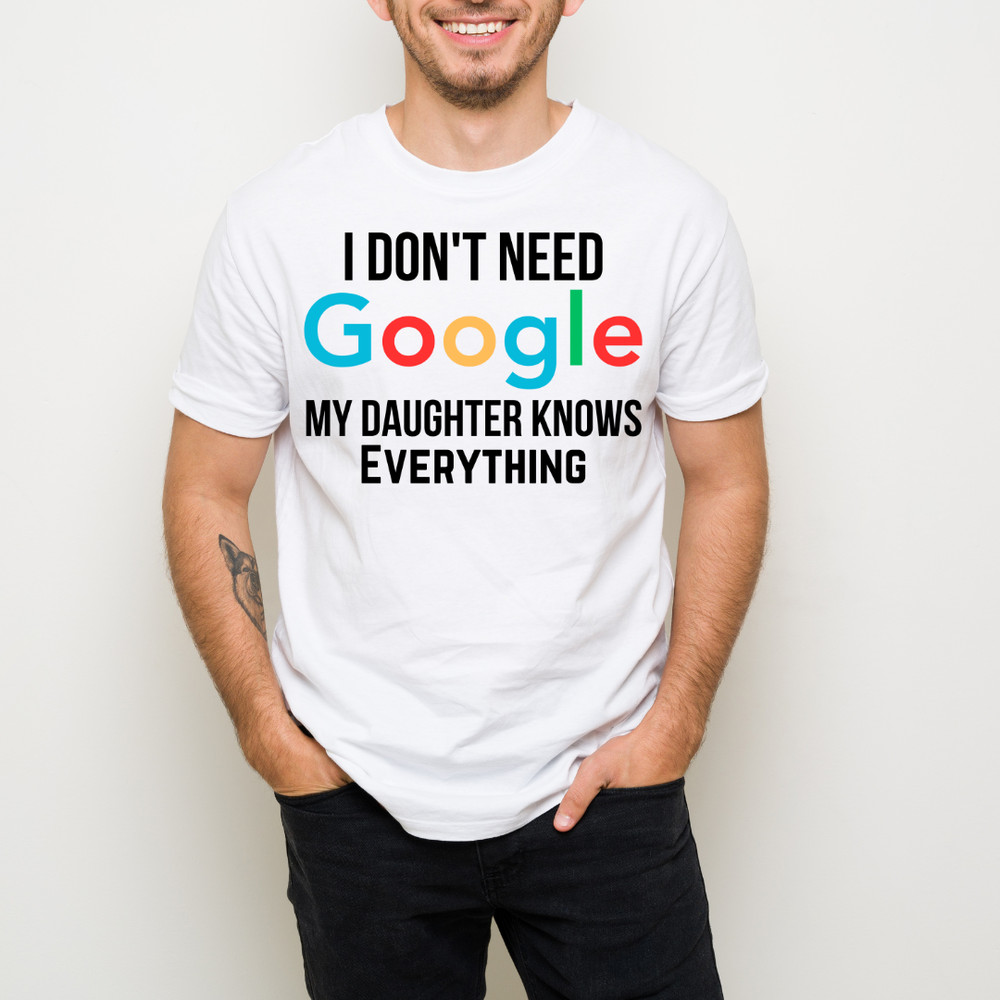 I Dont Need Google My Daughter Knows Everything Family Svg Cut File Png Funny SVG Family Svg Daughter Svg 1