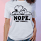 Nope Not Today PNG Sassy Svg Sarcastic Svg Funny Shirt Svg Not Adulting Today Svg Funny Mom Svg Mom 0