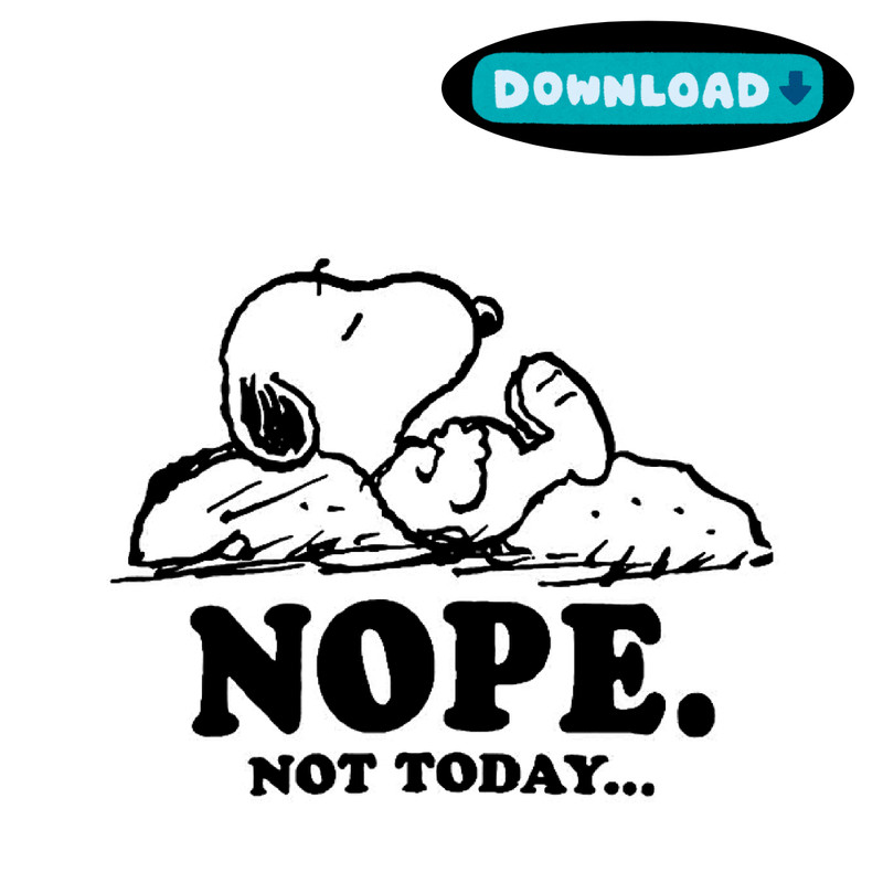 Nope Not Today PNG Sassy Svg Sarcastic Svg Funny Shirt Svg Not Adulting Today Svg Funny Mom Svg Mom 1