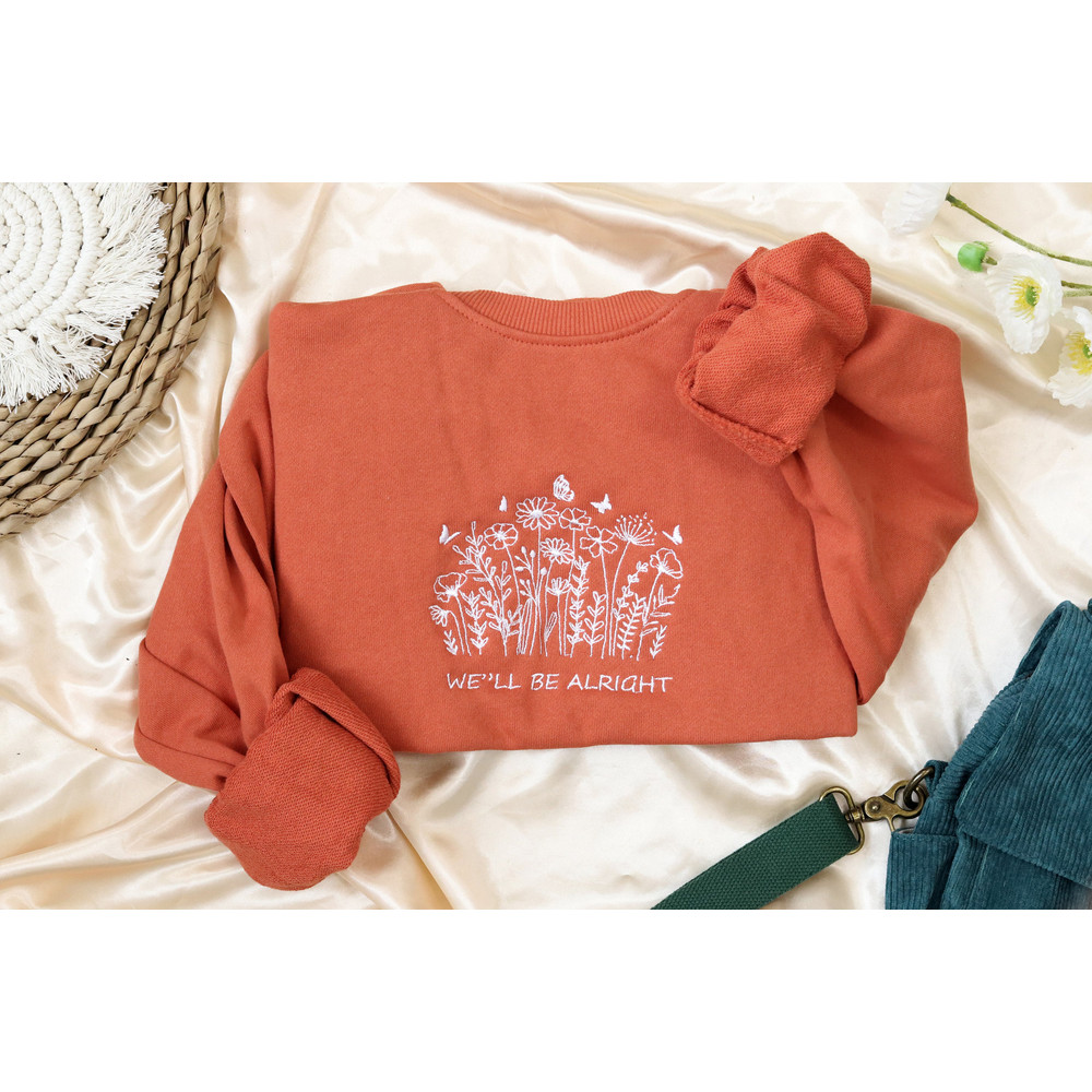 We''ll be alright embroidered sweatshirt,Embroidered crewneck,Wildflowers,Fine Line,Vintage Sweatshirt.jpg