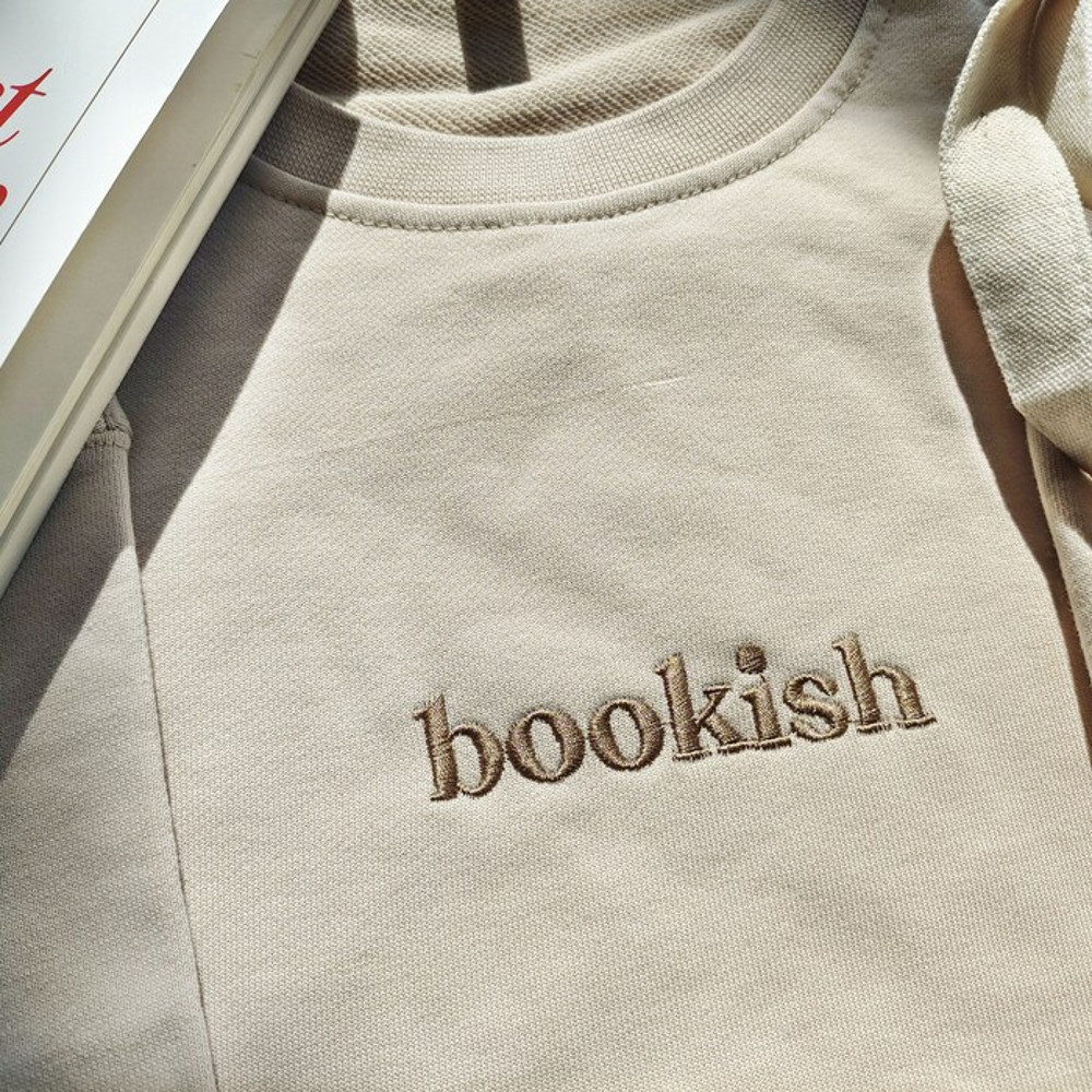 Bookish Embroidered Sweatshirt,Embroidered Sweatshirt,Trendy Sweatshirt,Reading Sweatshirt,Book Readers Gift,Book Readers Gift.jpg