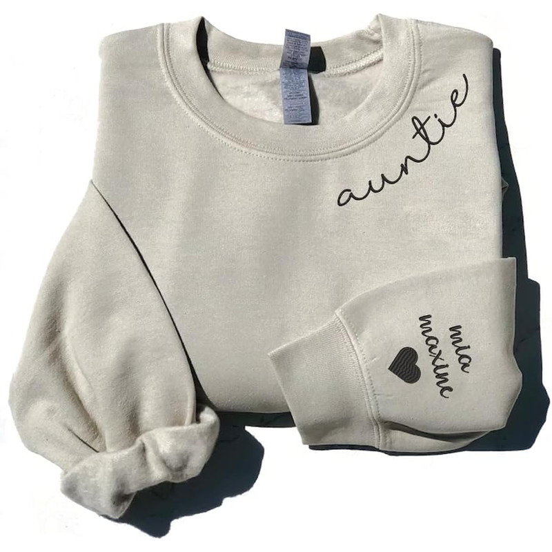 Custom Embroidered Auntie Sweatshirt, Auntie Shirts Women, Best Aunt Ever Gifts, Aunt Gifts From Niece, Nephew, Aunt Sweatshirt, Aunt Gifts.jpg
