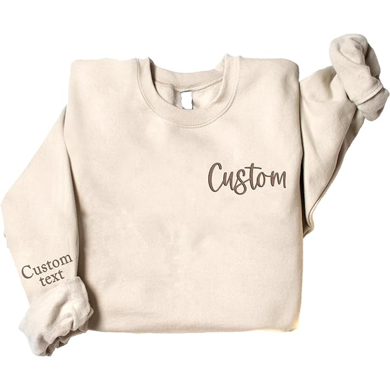 Custom Embroidered Sweatshirt, Add Your Own Custom Text, Design Your Own, Personalized Sweatshirt For Men Women.jpg