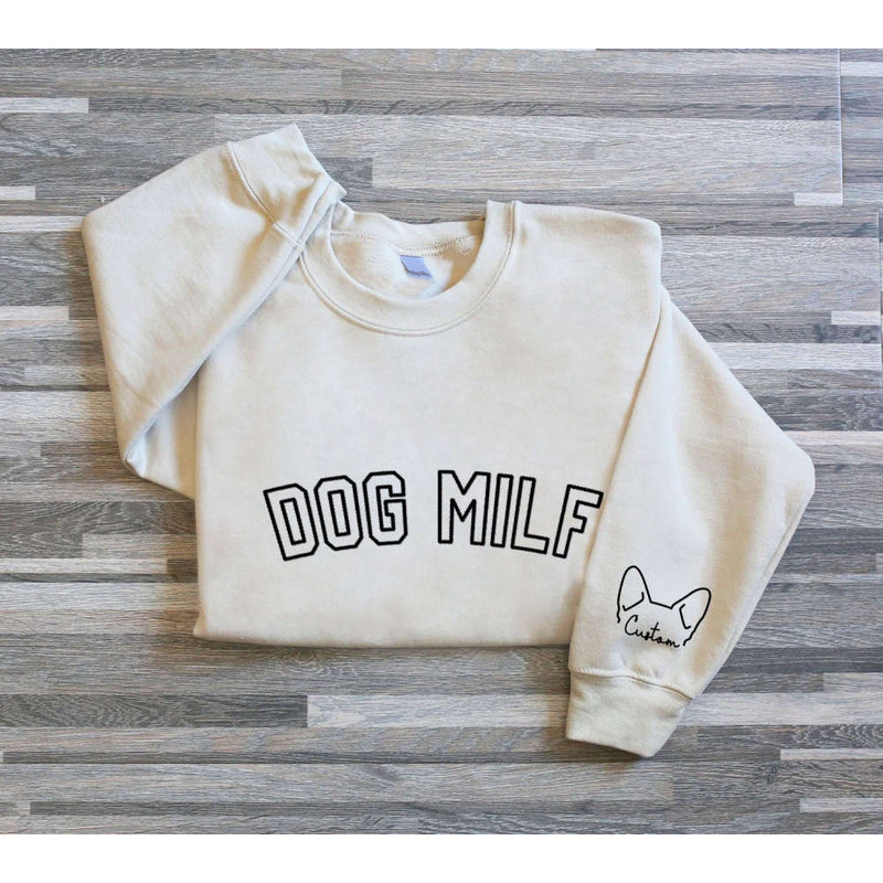 Dog Milf Embroidered Sweatshirt, Embroidered Dog Milk Gift, Dog Milk Sweatshirt For Women.jpg