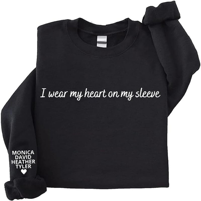 Embroidered I Wear My Heart On My Sleeve Sweatshirt With Kids Names On Sleeve, Mama Sweatshirt, Mom Sweatshirt, Custom Embroidery Mom Sweatshirt.jpg