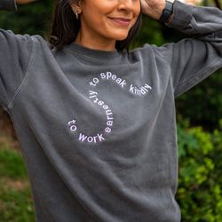 swirly symphony to work earnestly, to speak kindly crewneck sweatshirt