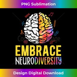 Neurodiversity Embrace Autism Mental Health Awareness ADHD - Contemporary PNG Sublimation Design - Channel Your Creative Rebel