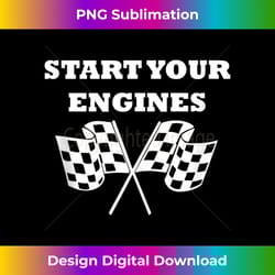 new start your engines car with flags - timeless png sublimation download - pioneer new aesthetic frontiers