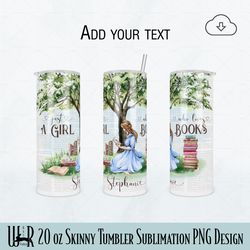 Book Lover 20 oz Tumbler Sublimation PNG Design t0043 Just a Girl who loves Books