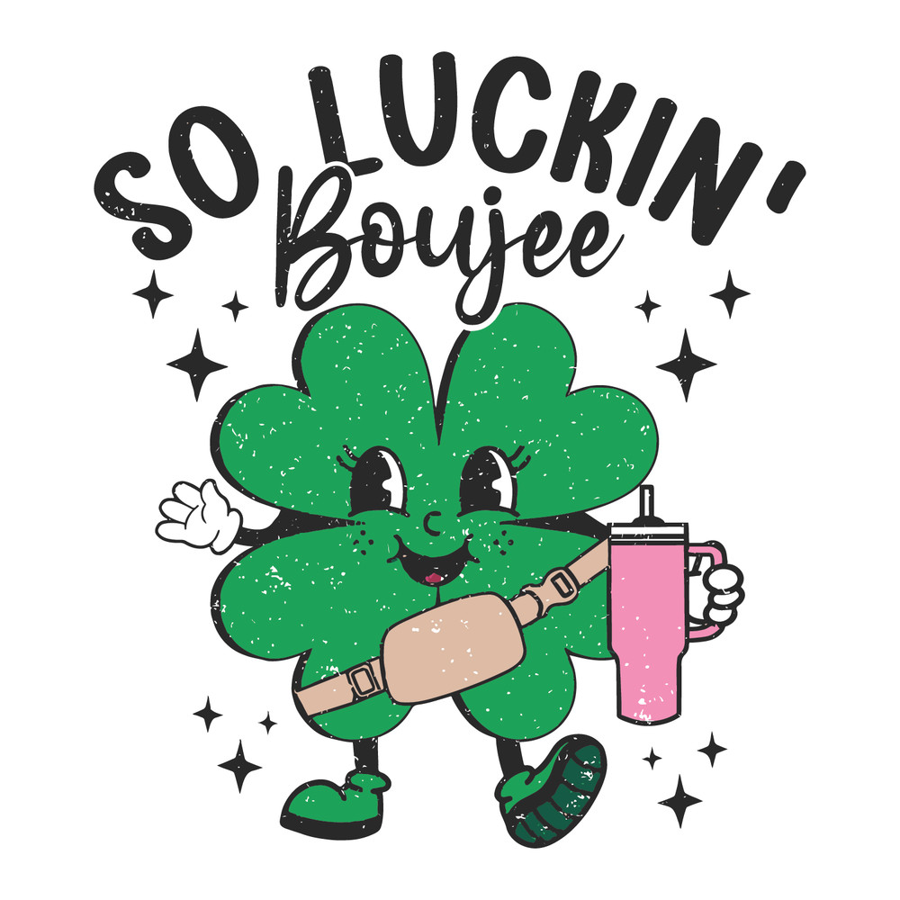 1501241018-Funny-So-Luckin-Boujee-Shamrock-Svg-1501241018png.png