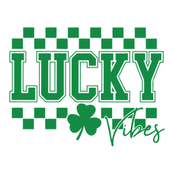 lucky vibes st patricks day svg