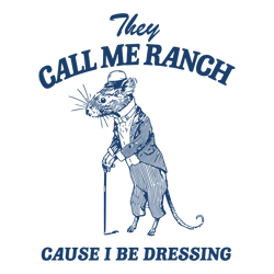 they call me ranch cartoon meme svg