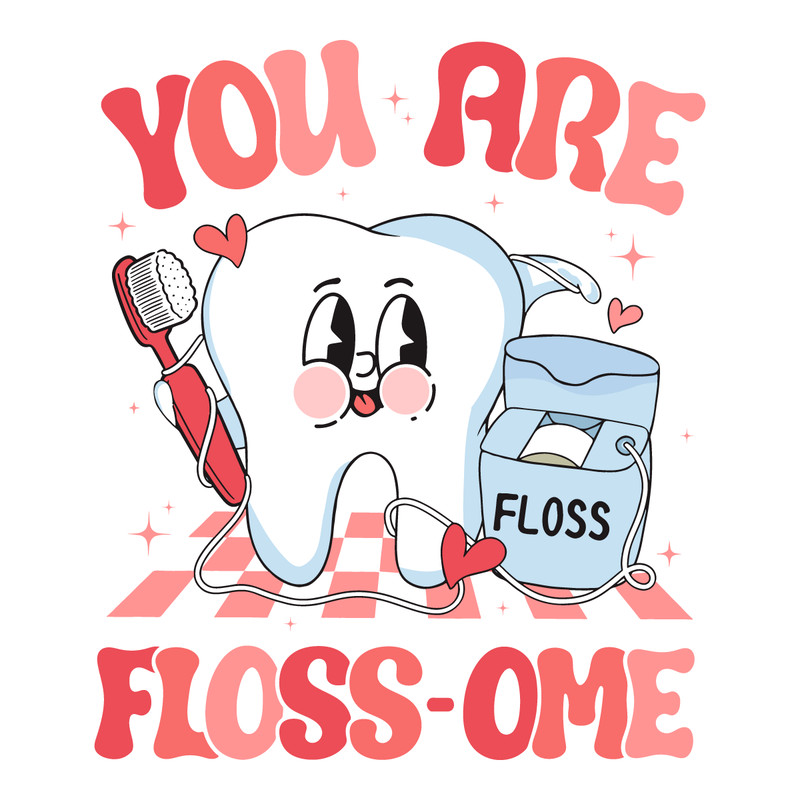 1601241013-You-Are-Flossome-Dental-Valentines-Svg-1601241013png.png