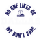 0801241059-no-one-like-us-we-dont-care-cowboys-svg-0801241059png.png