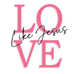 valentine love like jesus bible verse svg