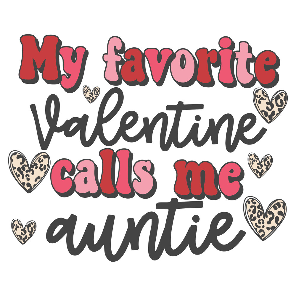 0901241105-my-favorite-valentine-calls-me-auntie-svg-0901241105png.png