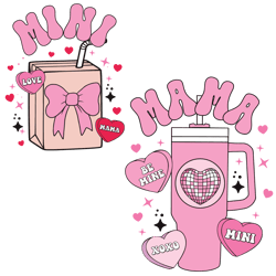 mama mini valentine coffee stanley cup and milk svg