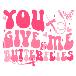 groovy you give me butterflies svg