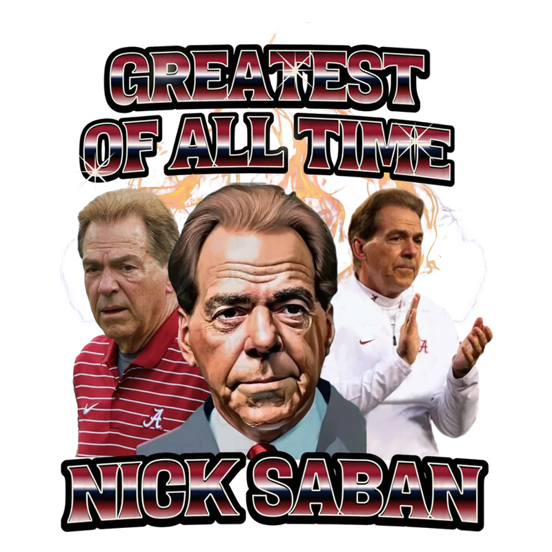 1201242003-greatest-of-all-time-nick-saban-alabama-coach-png-1201242003png.png