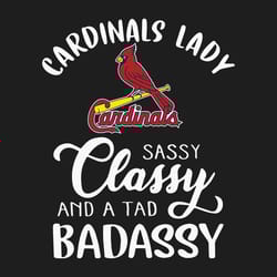 cardinals lady sassy classy and a tad badassy svg