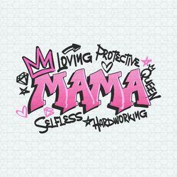 mama loving protective queen svg