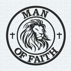 man of faith svg lion svg christian logo svg file for cricut