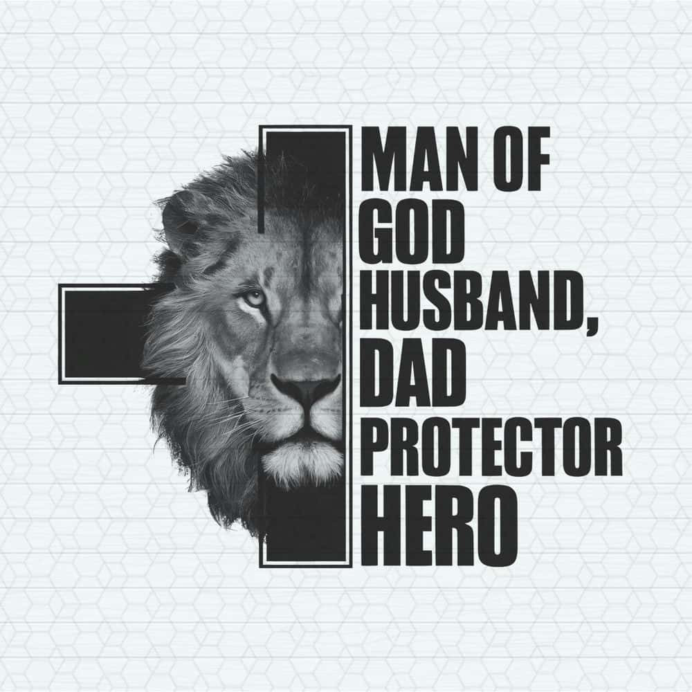 Man Of God Husband Happy Fathers Day PNG.jpg