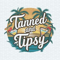 beach vibes tanned and tipsy png