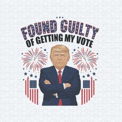 found guilty of getting my vote president png