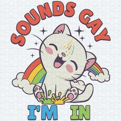 sounds gay i'm in lgbt cat svg