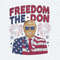 Funny Freedom The Don Daddy President PNG.jpg
