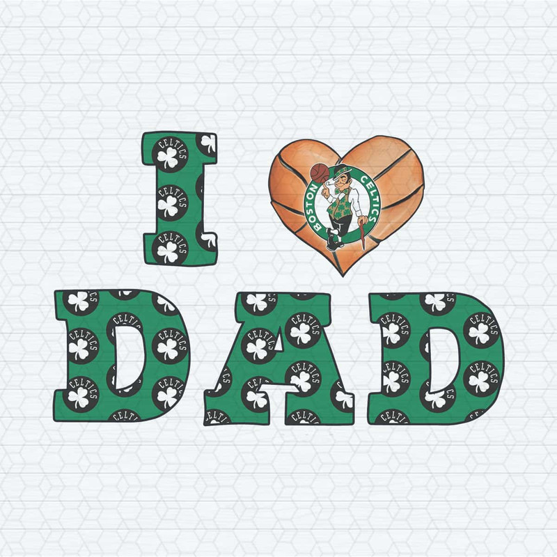 Retro I Love Dad Boston Celtics PNG.jpg