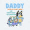 Daddy You Are My Bluey Buddy SVG.jpg