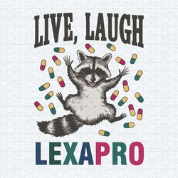 retro live laugh lexapro medicine svg